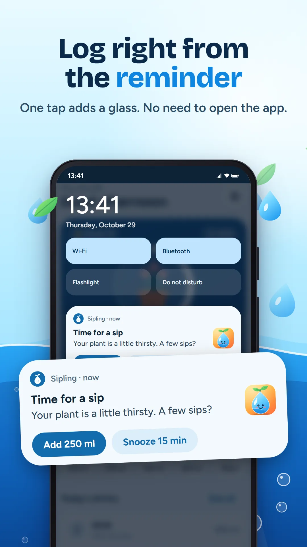 Log right from the reminder: a reminder with Add 250 ml and Snooze buttons